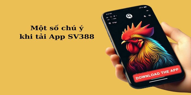 Cần đảm bảo thiết bị còn đủ dung lượng khi tiến hành tải app SV388